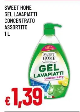 Famila SWEET HOME GEL LAVAPIATTI CONCENTRATO ASSORTITO 1 L offerta
