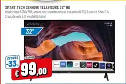Famila SMART TECH 32HH01K TELEVISORE 32” HD offerta