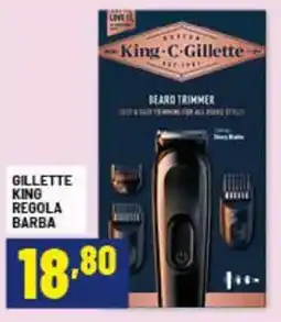 Risparmio Casa Gillette king regola barba offerta