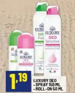 Risparmio Casa Luxury deo, spray, roll-on offerta