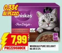 Risparmio Casa Whiskas pure delight offerta