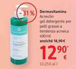 dm drogerie markt Dermovitamina Acneclin gel detergente per pelli grasse a tendenza acneica offerta
