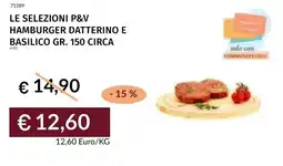 Prezzemolo e Vitale Le selezioni p&v hamburger datterino e basilico offerta