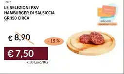 Prezzemolo e Vitale Le selezioni p&v hamburger di salsiccia offerta