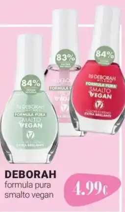 Tigotà DEBORAH formula pura smalto vegan offerta
