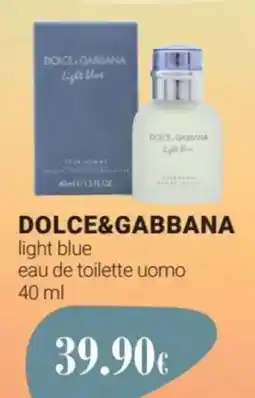 Tigotà DOLCE&GABBANA light blue eau de toilette uomo offerta