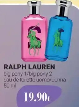 Tigotà RALPH LAUREN big pony 1/big pony 2 eau de toilette uomo/donna offerta
