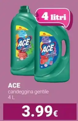 Tigotà ACE candeggina gentile offerta