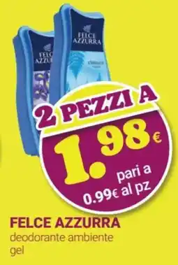 Tigotà FELCE AZZURRA deodorante ambiente gel offerta