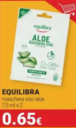 Tigotà EQUILIBRA maschera viso aloe offerta