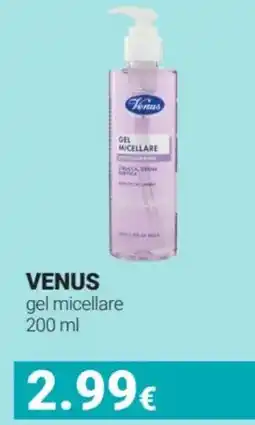 Tigotà VENUS gel micellare offerta