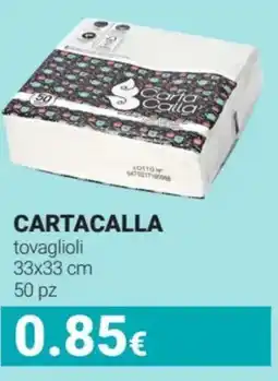 Tigotà CARTACALLA tovaglioli 33x33 cm offerta
