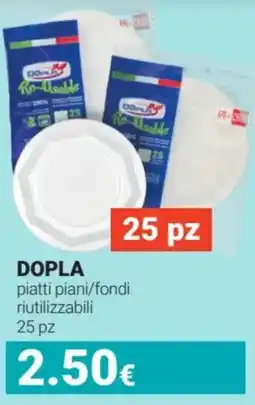 Tigotà DOPLA piatti piani/fondi riutilizzabili 25 pz offerta