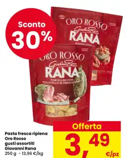 Eurospar Pasta fresca ripiena Oro Rosso Giovanni Rana offerta