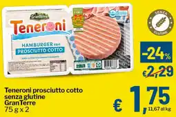 Qui Discount Teneroni prosciutto cotto senza glutine GranTerre offerta