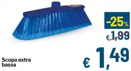 Qui Discount Scopa extra bassa offerta