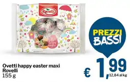 Qui Discount Ovetti happy easter maxi Rovelli offerta