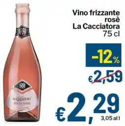 Qui Discount Vino frizzante rosè La Cacciatora offerta