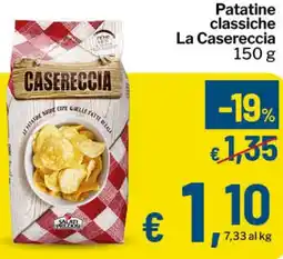 Qui Discount Patatine classiche La Casereccia offerta