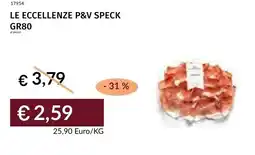 Prezzemolo e Vitale Le eccellenze p&v speck offerta