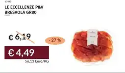 Prezzemolo e Vitale Le eccellenze p&v bresaola offerta