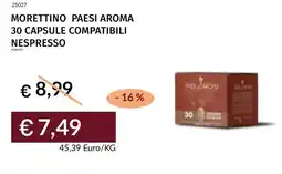 Prezzemolo e Vitale Morettino paesi aroma 30 capsule compatibili nespresso offerta