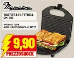 Risparmio Casa Magnadyne TOSTIERA ELETTRICA SM-019 offerta