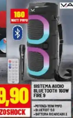 Risparmio Casa Majestic sistema audio bluetooth 160w fire 9 offerta