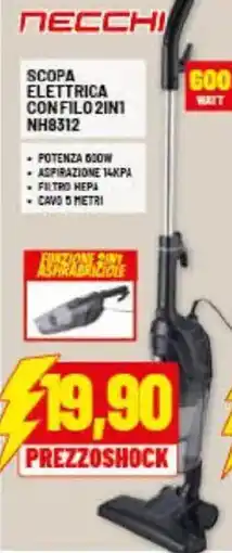 Risparmio Casa NECCHI SCOPA ELETTRICA CONFILO 2IN1 NH8312 offerta
