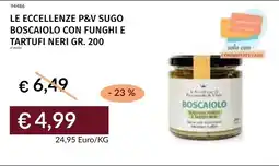 Prezzemolo e Vitale Le eccellenze p&v sugo boscaiolo con funghi e tartufi neri offerta