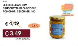 Prezzemolo e Vitale Le eccellenze p&v bruschetta di carciofi e pomodori secchi offerta