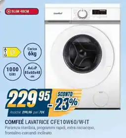 Sinergy COMFEÉ LAVATRICE CFE10W60/W-IT offerta