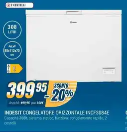 Sinergy INDESIT CONGELATORE ORIZZONTALE INCF3084E offerta