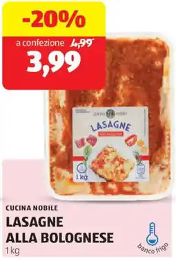 ALDI Cucina nobile lasagne alla bolognese offerta