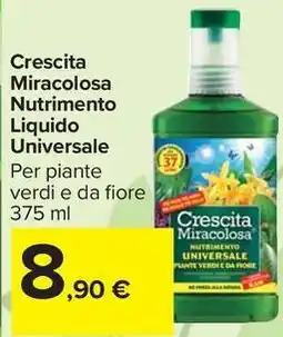 Carrefour Market Crescita Miracolosa Nutrimento Liquido Universale offerta