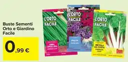 Carrefour Market Buste Sementi Orto e Giardino Facile offerta