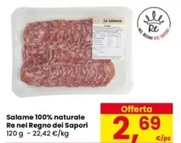 Eurospar Salame 100% naturale Re nel Regno dei Sapori offerta