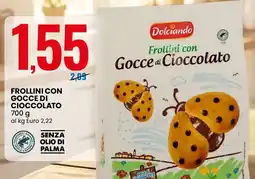Eurospin Dolciando frollini con gocce di cioccolato offerta