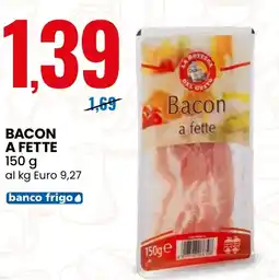 Eurospin La bottega del gusto bacon a fette offerta