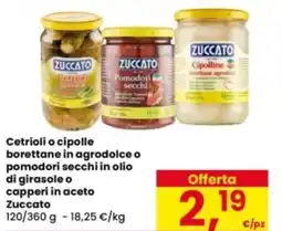 Eurospar Cetrioli o cipolle borettane in agrodolce o pomodori secchi in olio di girasole o capperi in aceto Zuccato offerta