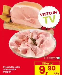 Eurospar Prosciutto cotto Alta Qualità Despar offerta