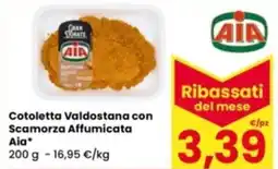 Eurospar Cotoletta Valdostana con Scamorza Affumicata Aia offerta