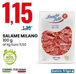 Eurospin Fresche fette salame milano offerta