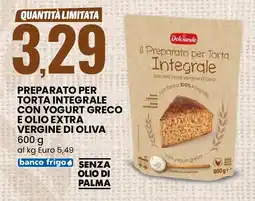 Eurospin Dolciando preparato per torta integrale con yogurt greco e olio extra vergine di oliva offerta