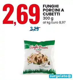 Eurospin Funghi porcini a cubetti offerta