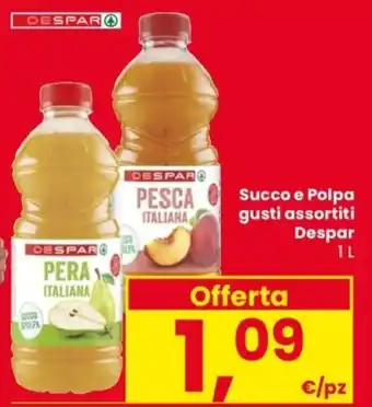 Despar Succo e Polpa Despar offerta