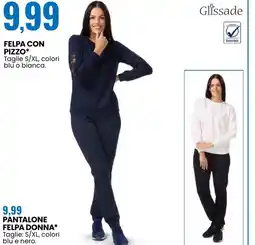 Eurospin Glissade felpa con pizzo, pantalone felpa donna offerta