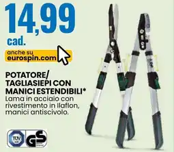 Eurospin Potatore/ tagliasiepi con manici estendibili offerta