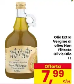 Despar Olio Extra Vergine di oliva Non Filtrato Oliv'e Olio offerta