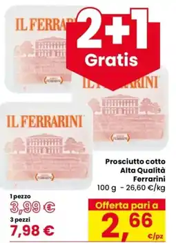 Despar Prosciutto cotto Alta Qualità Ferrarini offerta